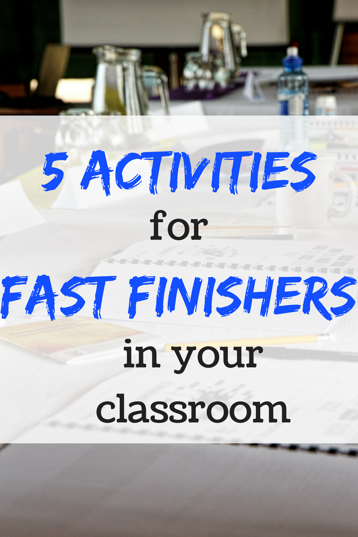 Activities For Fast Finishers – The LearnEd Teacher